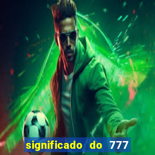 significado do 777 no crime